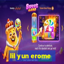 lil yun erome